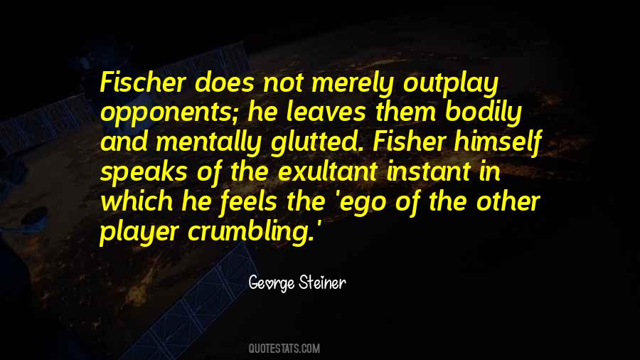 Quotes About Fischer #250179