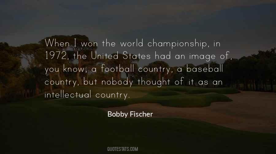 Quotes About Fischer #65346