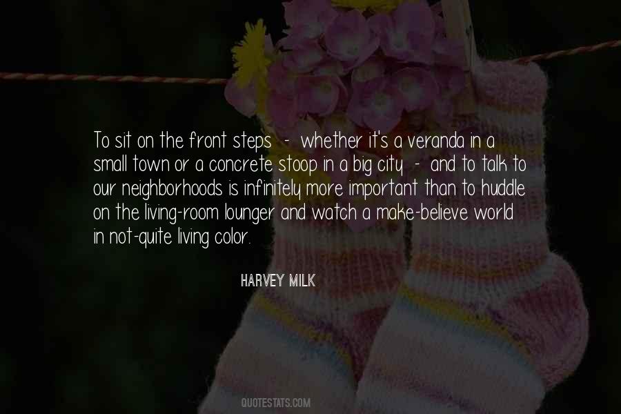 Quotes About Harvey Milk #1493405