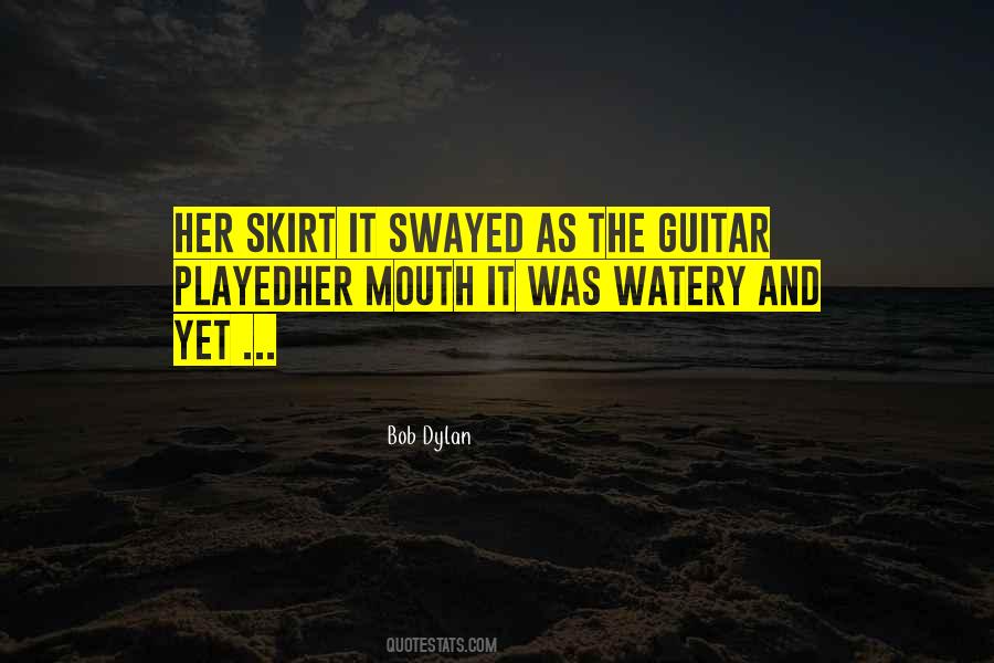 Quotes About Swayed #179925