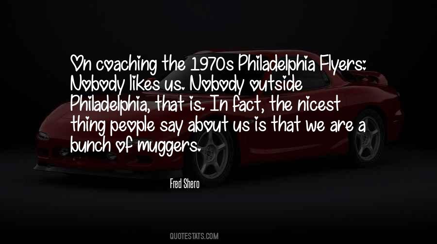 Philadelphia Sports Quotes #1594328