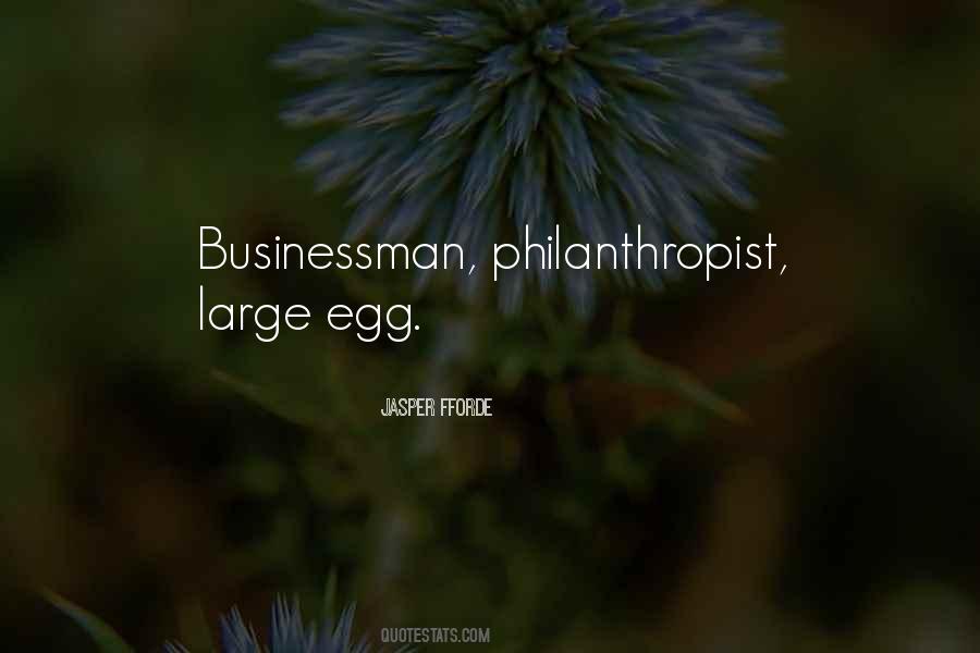 Philanthropist Quotes #1002767