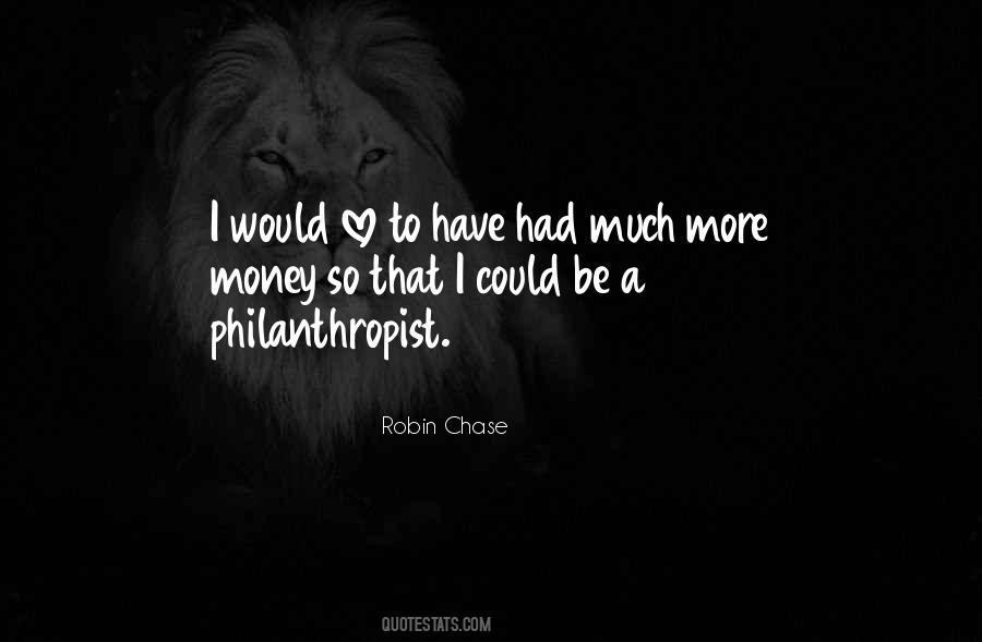 Philanthropist Quotes #1277827