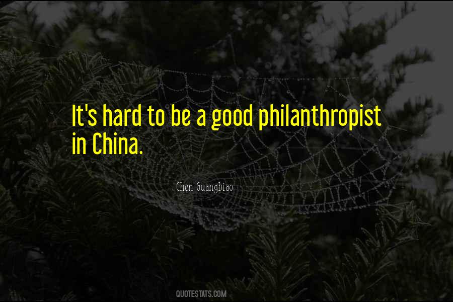 Philanthropist Quotes #1503056