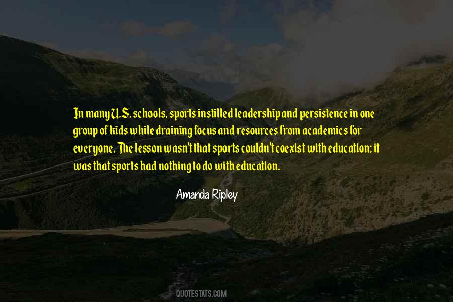 Quotes About Academics And Sports #557367