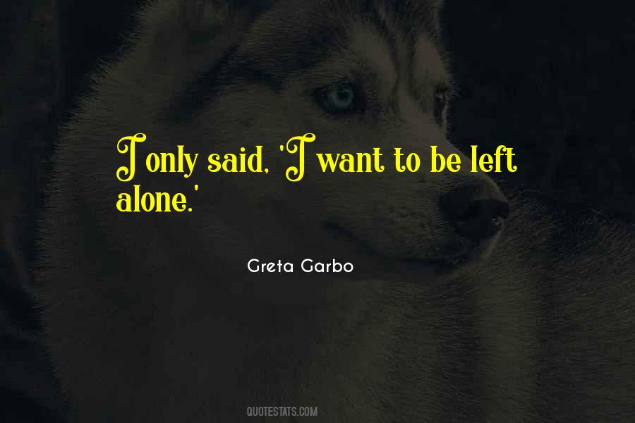 Quotes About Greta Garbo #1422994