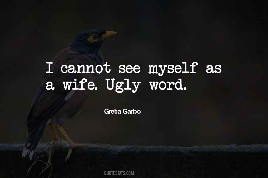Quotes About Greta Garbo #844563