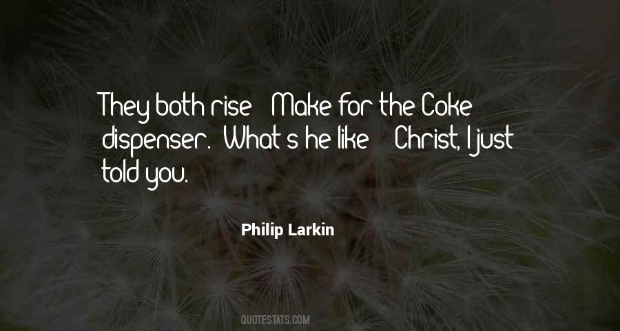 Philip Larkin's Quotes #1471158