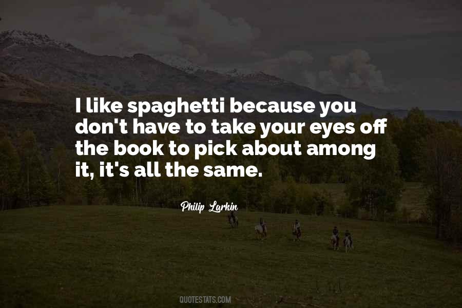 Philip Larkin's Quotes #1785026