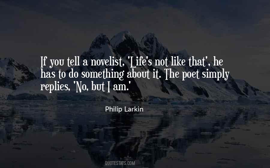 Philip Larkin's Quotes #1864032