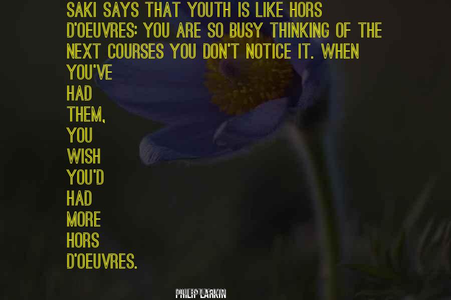 Philip Larkin's Quotes #379835
