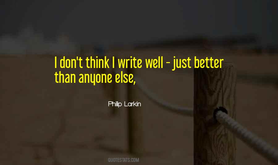 Philip Larkin's Quotes #733971