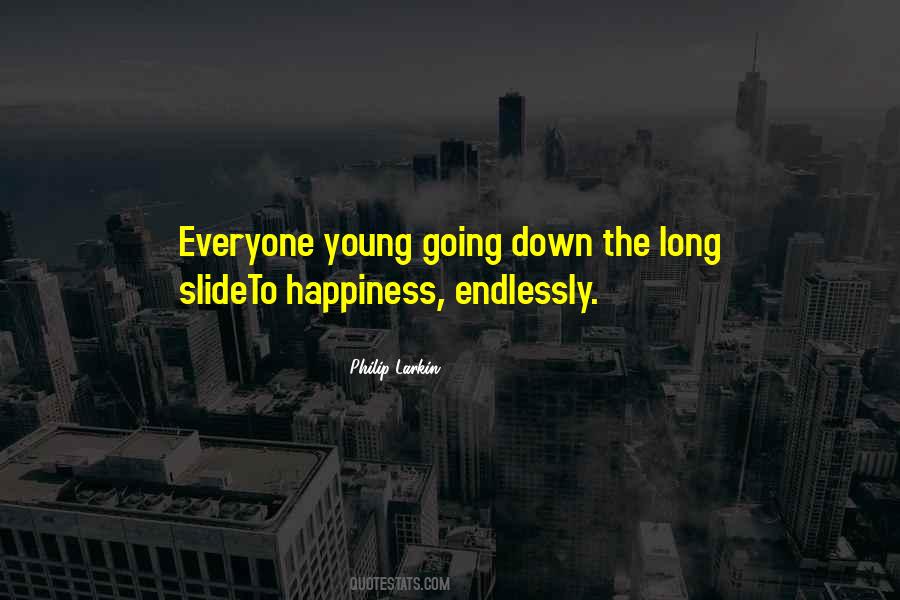 Philip Larkin's Quotes #763433