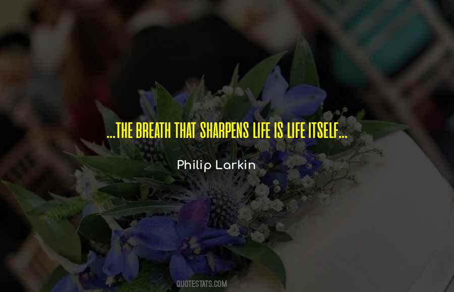 Philip Larkin's Quotes #834269