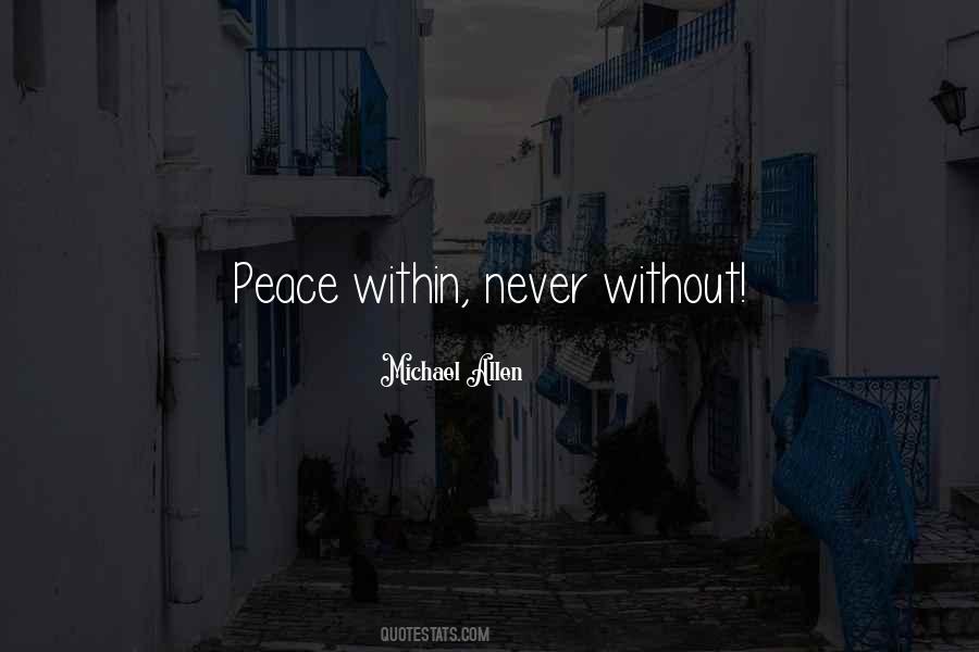 Quotes About Peace #1874686