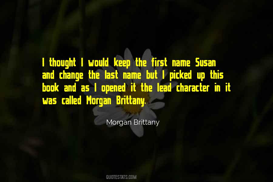 Quotes About Morgan #1092381