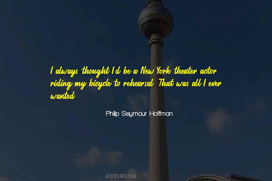 Philip Seymour Quotes #1194982