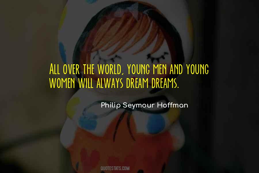 Philip Seymour Quotes #499816