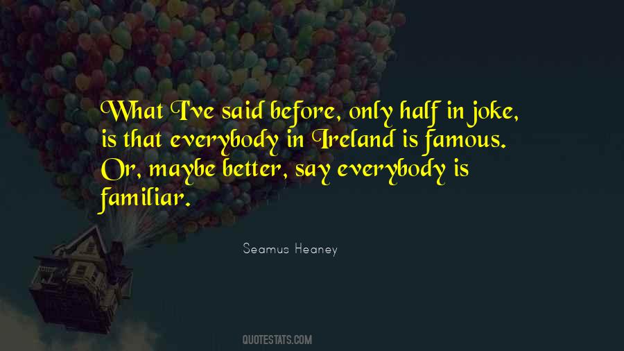 Quotes About Seamus Heaney #798723