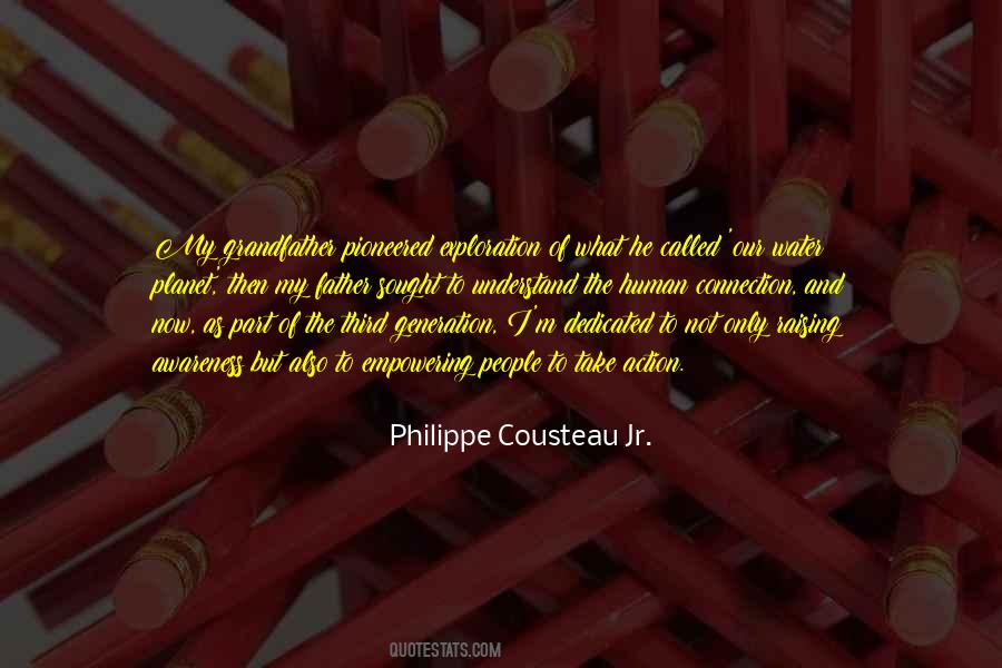 Philippe Cousteau Quotes #1761039