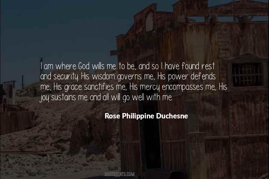 Philippine Duchesne Quotes #1751643