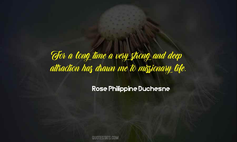 Philippine Duchesne Quotes #703650