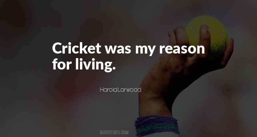 Quotes About Cricket #1326340