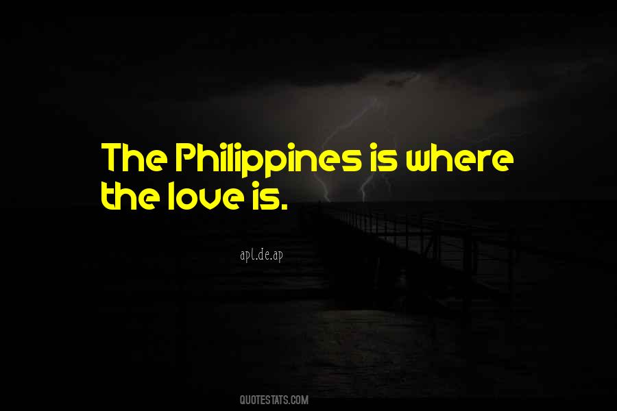 Philippines Best Love Quotes #1434542