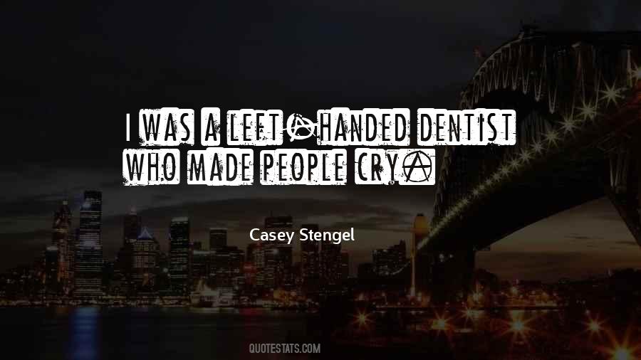 Quotes About Casey Stengel #1294229