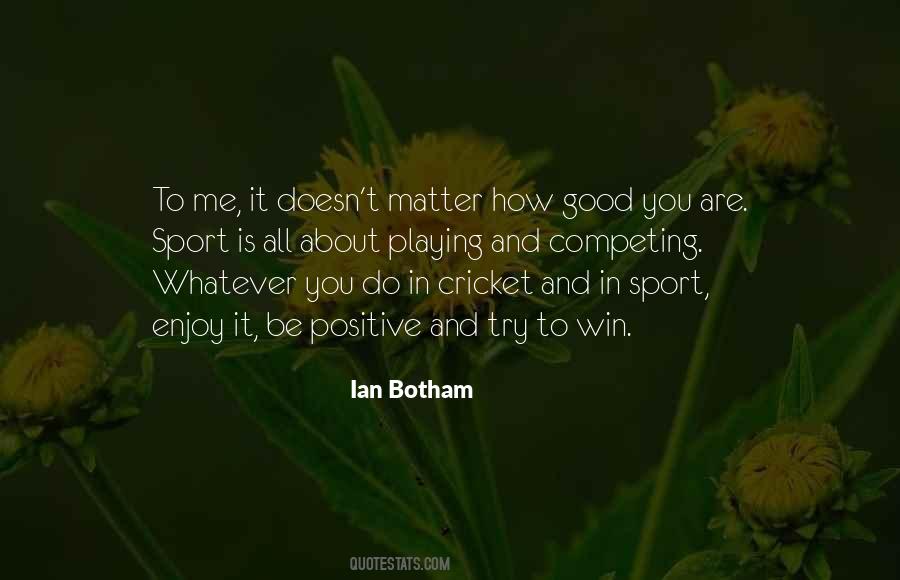 Quotes About Being A Good Sports Fan #222804