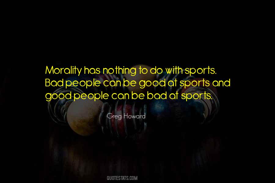 Quotes About Being A Good Sports Fan #429913