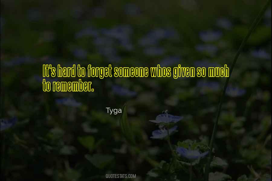 Quotes About Tyga #962012