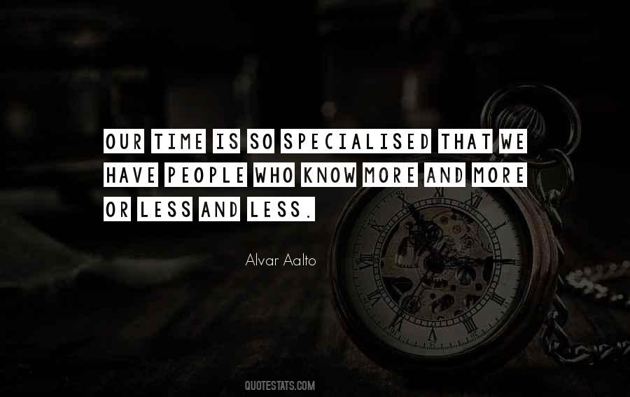 Quotes About Alvar Aalto #15478