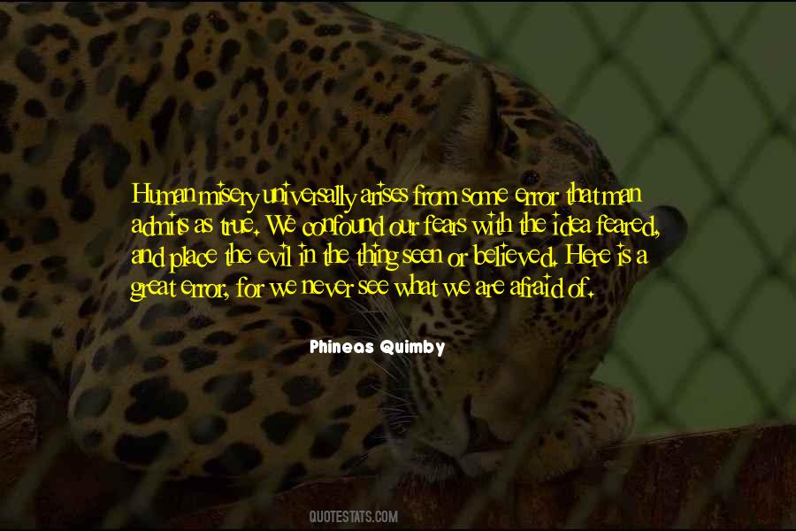 Phineas P. Quimby Quotes #26268