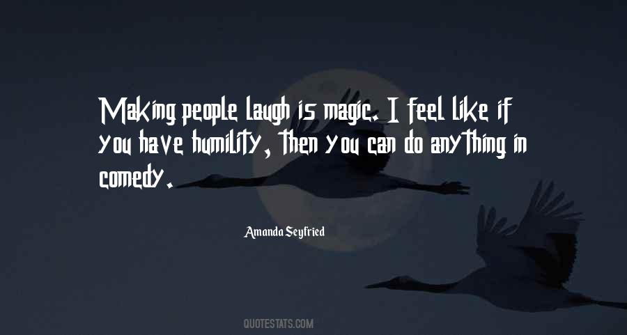 Quotes About Amanda Seyfried #1739461