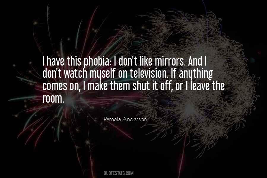 Phobia Quotes #1006932