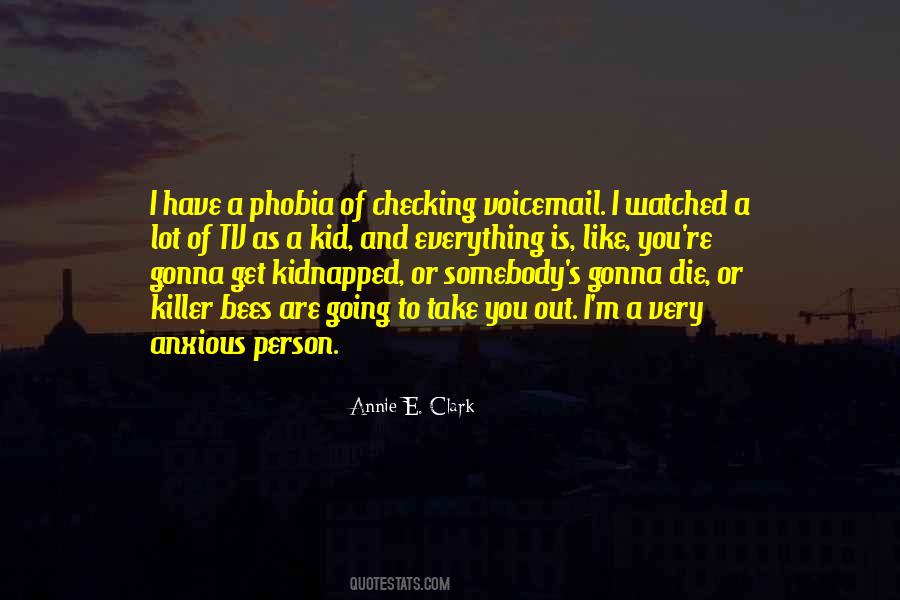 Phobia Quotes #1668511