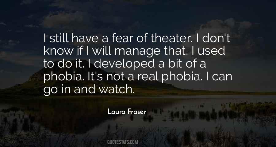 Phobia Quotes #495930