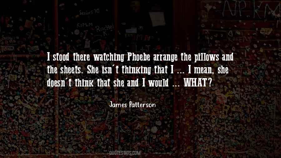 Phoebe's Quotes #209286