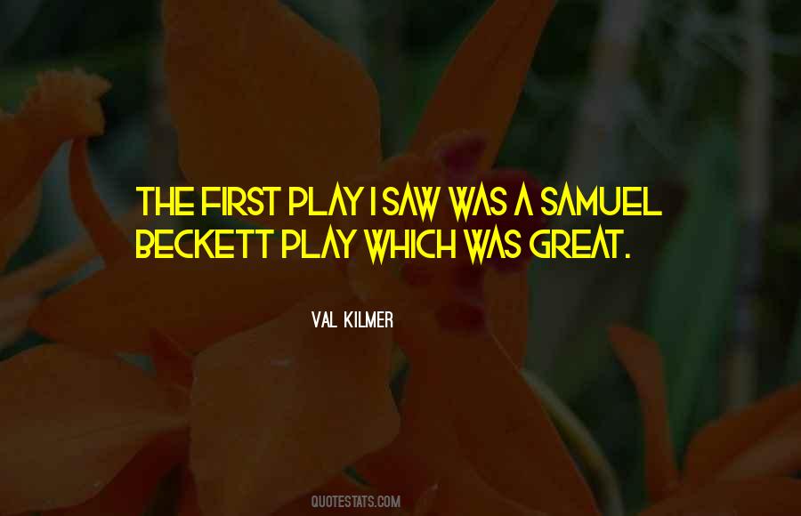 Quotes About Samuel Beckett #1693171