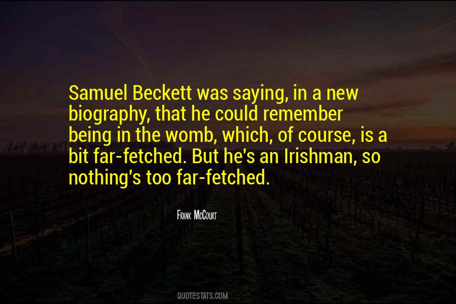 Quotes About Samuel Beckett #938903