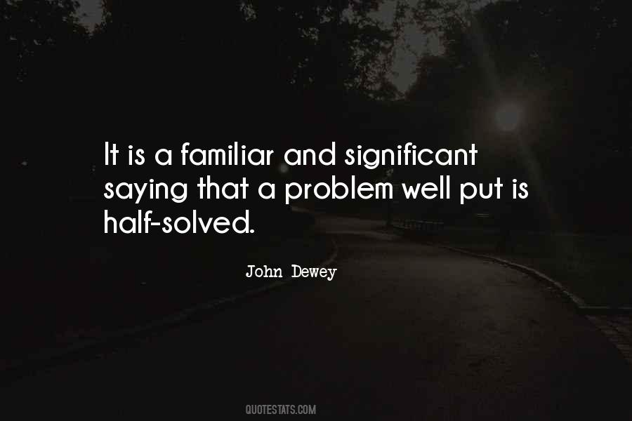 Quotes About John Dewey #232259
