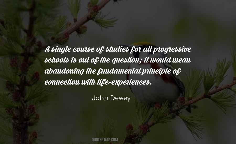 Quotes About John Dewey #386209