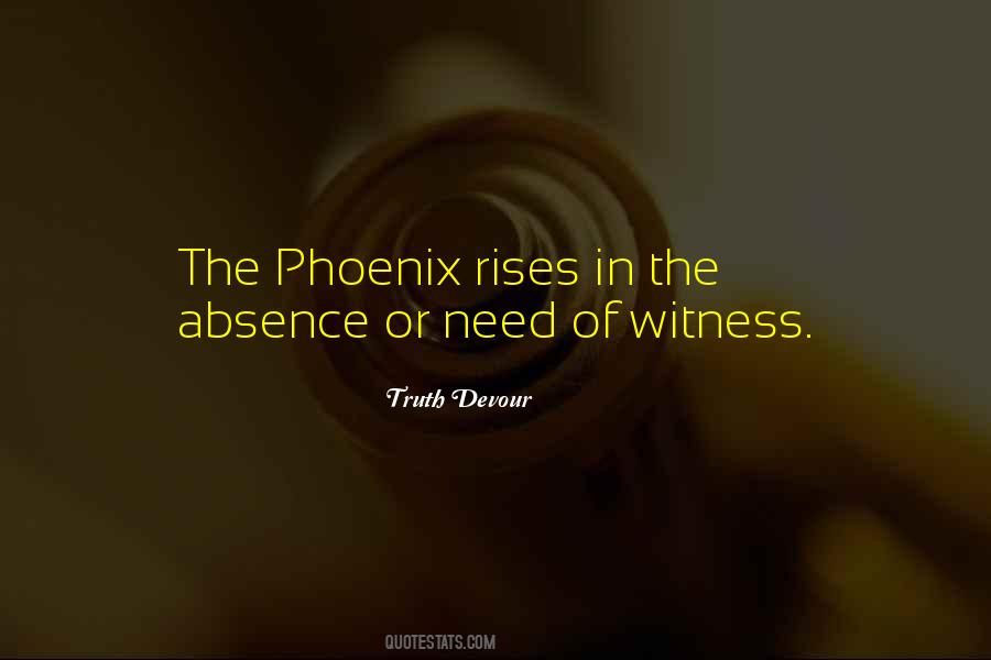 Phoenix Rises Quotes #847593