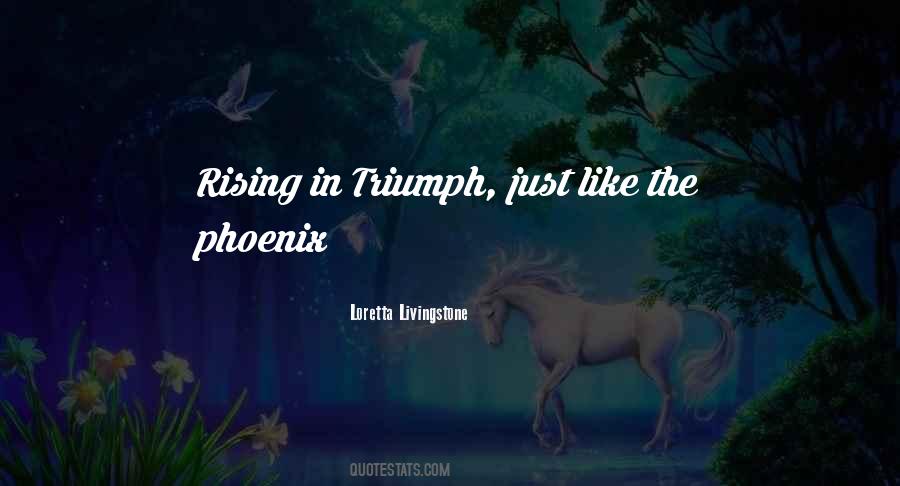 Phoenix Rising Quotes #714322