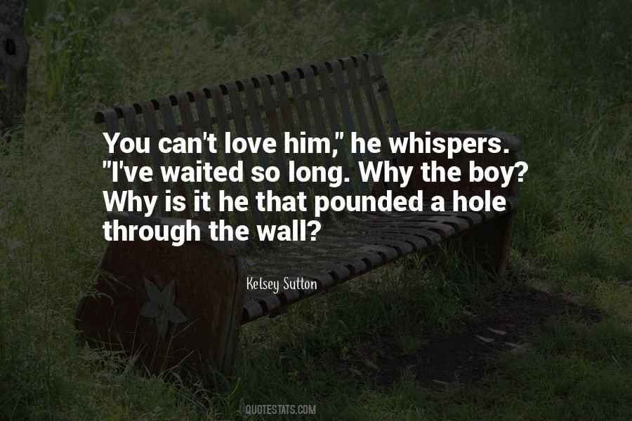 Quotes About Kelsey #354202