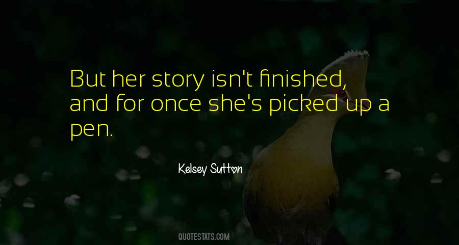 Quotes About Kelsey #474063