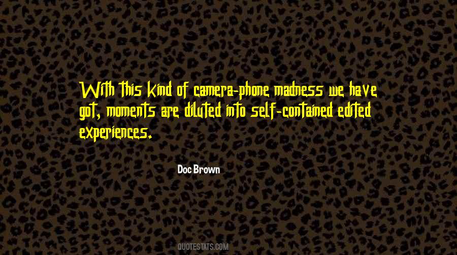 Phone Camera Quotes #1594502