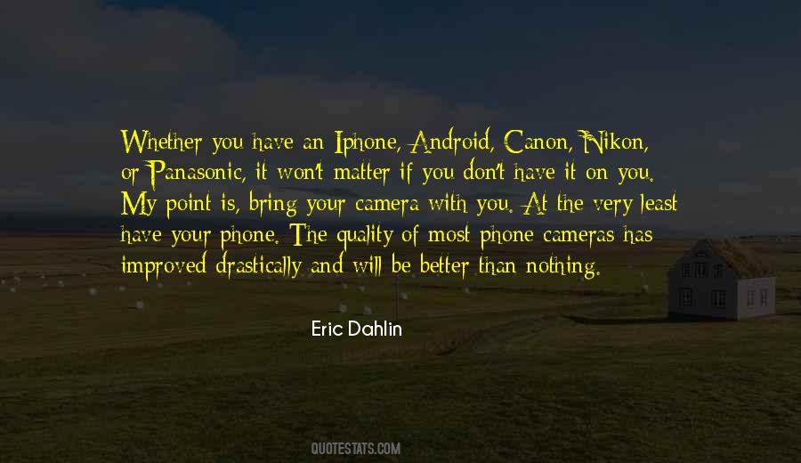 Phone Camera Quotes #1871192