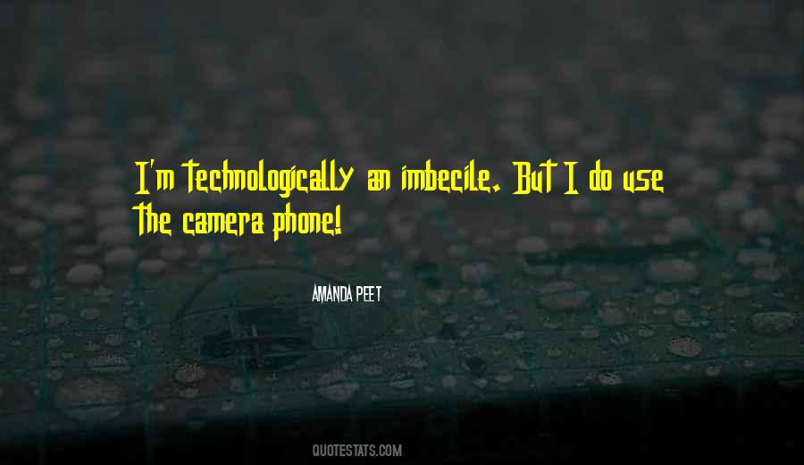 Phone Camera Quotes #674872